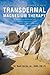 Transdermal Magnesium Therapy:A New Modality for the Maintenance of Health
