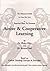 The Miniature Guide on Active & Cooperative Learning by Wesley Hiler