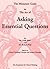 The Miniature Guide to The Art of Asking Essential Questions by Linda Elder