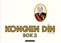 Kongen din: Bok 2