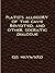 Plato's "Allegory of the Cave" Revisited: And Other Socratic Dialogue (Minor Works Book 7)
