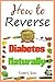 How to Reverse Diabetes Nat...