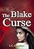 The Blake Curse by I.C. Camilleri