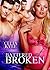 Battered Not Broken by Celia Kyle