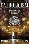 Catholicism: A Jo...