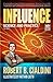 Influence - Science and Practice: Science and Practice: The Comic