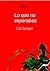 Lo que no esperabas (Spanish Edition)