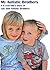 My Autistic Brothers