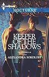 Keeper of the Shadows (The Keepers: L.A. #3) Book cover for Keeper of the Shadows (The Keepers: L.A. #3)