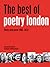 The Best of Poetry London: Poetry and Prose 1988-2013
