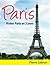 Visiter Paris en 3 jours