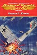 The Complete Adventures of Richard Knight, Volume 1