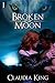 Broken Moon - Part 1