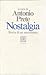 Nostalgia: storia di un sentimento