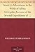 Stanley's Adventures in the Wilds of Africa A Graphic Account of the Several Expeditions of Henry M. Stanley into the Heart of the Dark Continent