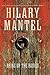 Bring Up the Bodies by Hilary Mantel