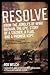 Resolve: From the Jungles of WW II Bataan,The Epic Story of a Soldier, a Flag, and a Promise Kept