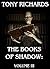 The Books of Shadow: Volume III (36 Horror Tales Book 3)