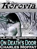 On Death's Door: Lilith Bloodstone Anthology Volume II