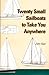 Twenty Small Sailboats to Take You Anywhere by John Vigor