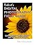 ROBERT's DIGITAL PHOTOGRAPHY FIELD GUIDE
