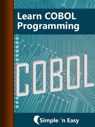 Learn COBOL Programming (Kindle Edition)