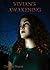 Vivian's Awakening by Denise Ranai