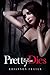 Pretty When She Dies (Pretty When She Dies, #1)