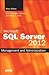 Microsoft SQL Server 2012 Management and Administration