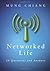 Networked Life by Mung Chiang