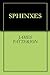 SPHINXES by James   Patterson
