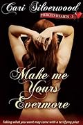 Make Me Yours Evermore