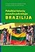 Pokalbiai lietuvių pasaulio pakraštyje: Brazilija