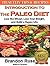 Introduction to Paleo Diet:...