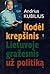Kodėl krepšinis Lietuvoje gražesnis už politiką by Andrius Kubilius