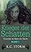 Krieger der Schatten (Traumlos im Bann der Nacht #1)