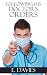 Following His Doctor's Orders (Inappropriate Doctors, #2)