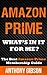 Amazon Prime Benefits by Anthony Gibson