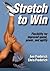 Stretch to Win