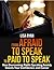From Afraid to Speak to Pai...