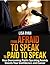 From Afraid to Speak to Paid to Speak by Lisa  Ryan