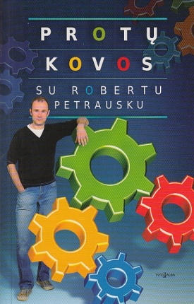 Protų kovos su Robertu Petrausku