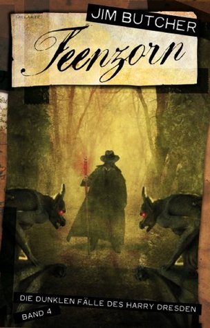 Feenzorn (Die dunklen Fälle des Harry Dresden, #4)