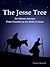 The Jesse Tree: An Advent Journey from Creation to the Birth of Jesus