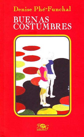 Buenas costumbres (Paperback)