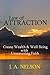 Law of Attraction: Create w...