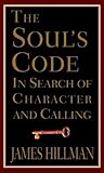 The Soul's Code: ...