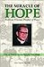 The Miracle of Hope