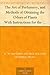 The Art of Perfumery, and Methods of Obtaining the Odors of Plants With Instructions for the Manufacture of Perfumes for the Handkerchief, Scented Powders, ... Preparing Artificial Fruit-Essences, Etc.