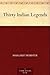 Thirty Indian Legends